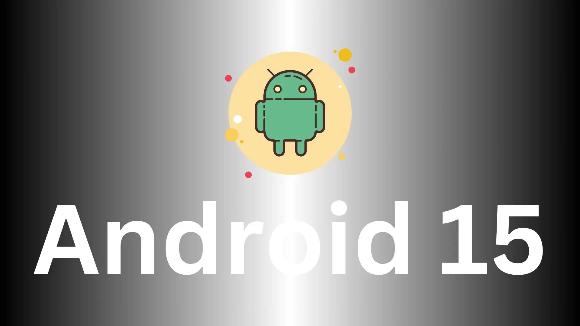 Breaking Down the Android 15 Update: Eligible Devices Across Major Mobile Brands