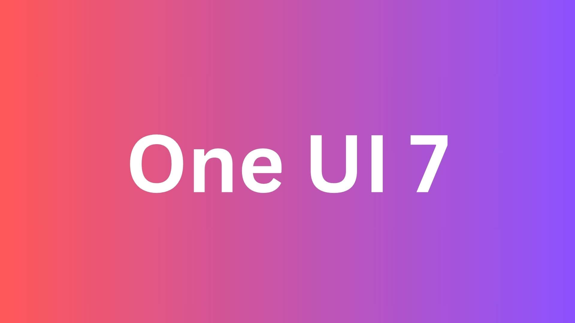 Samsung Android 15 One UI 7 Update