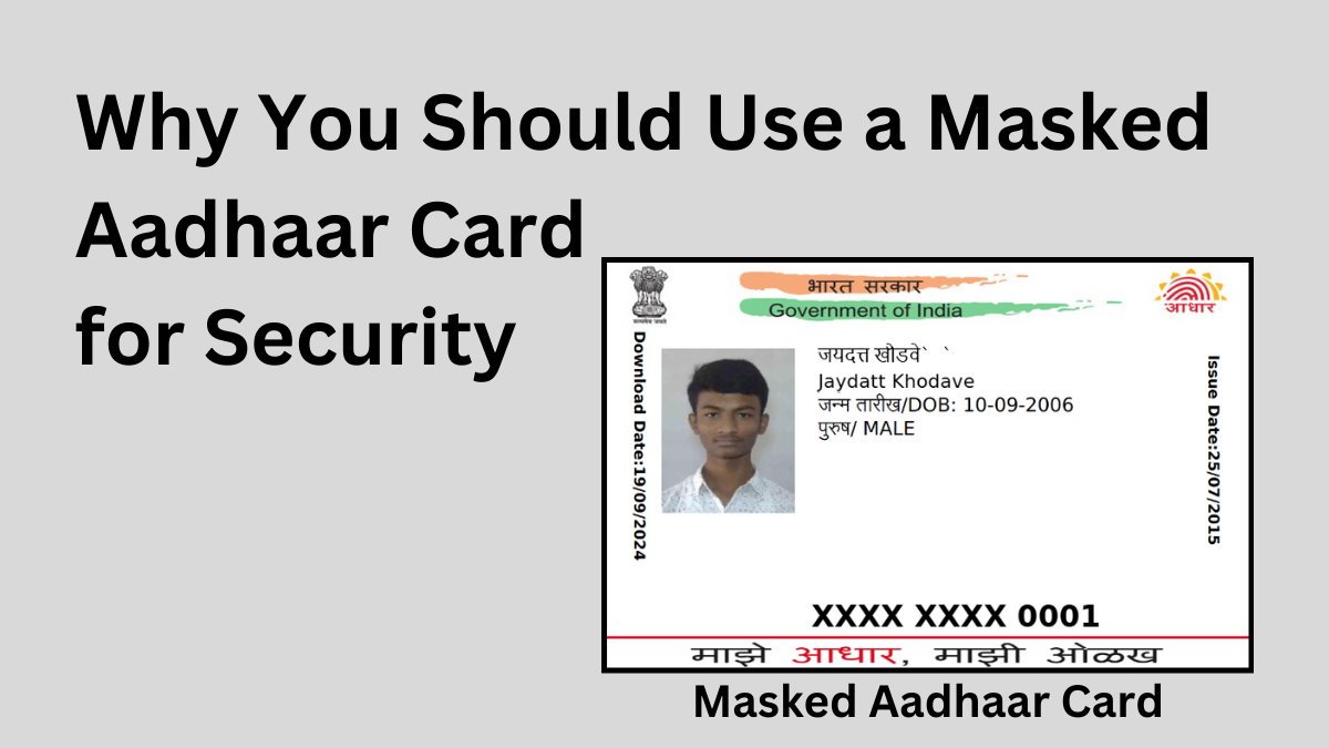 How to download a Masked Aadhaar card to protect personal information.