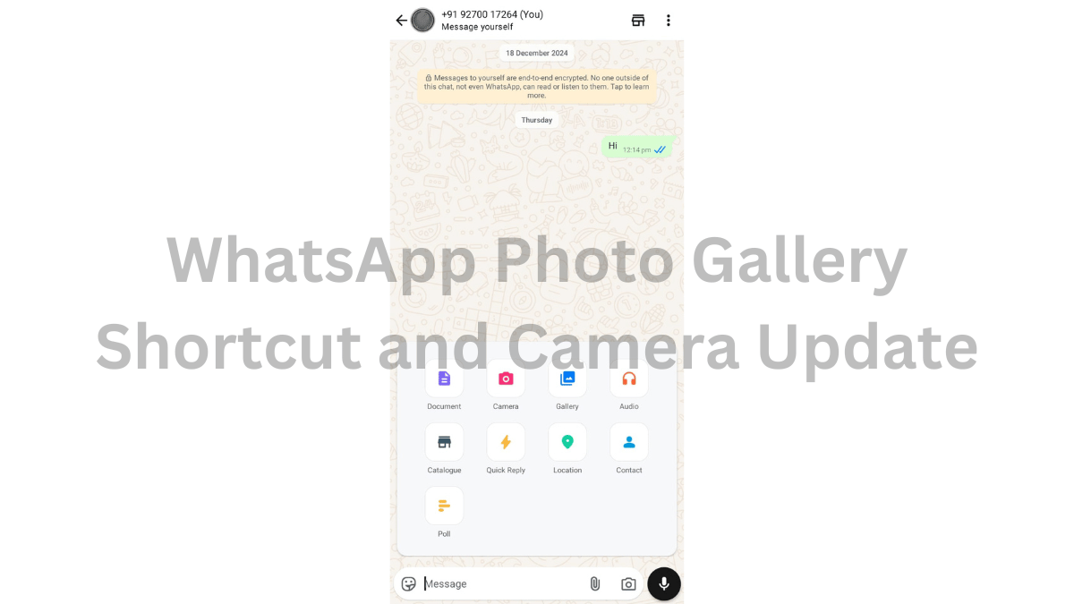 WhatsApp New Camera and Photo Gallery Shortcuts